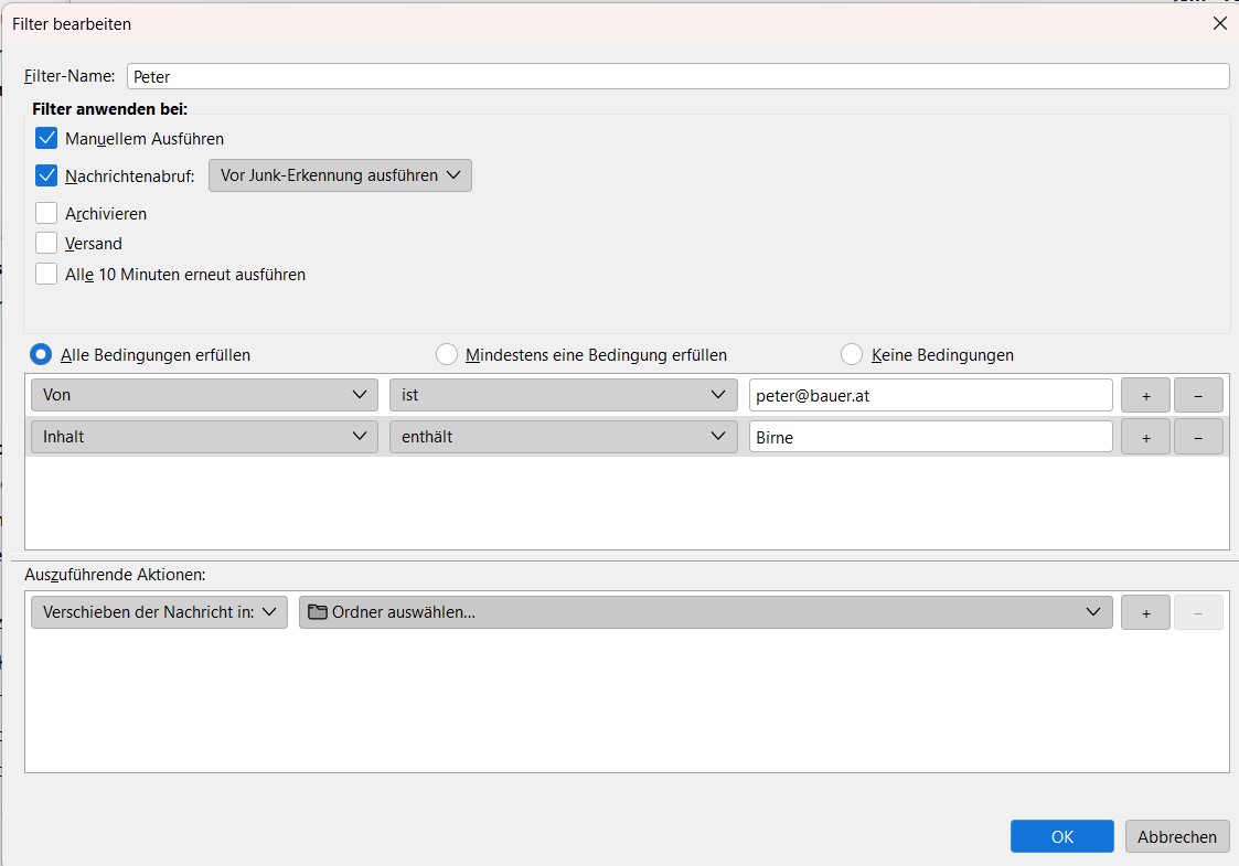 Filter Wenn vom Peter und wenn Inhalt Birne ODER APFEL Filter (Regeln), JunkFilter und
